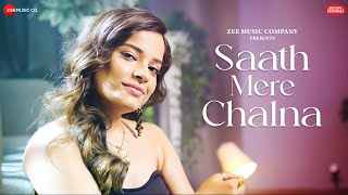 Saath Mere Chalna Lyrics