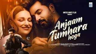 Anjaam Tumhara Hoga Lyrics