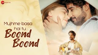 Mujhme Basa Hai Tu Boond Boond Lyrics