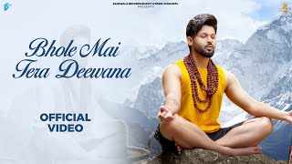 Bhole Main Tera Deewana Lyrics