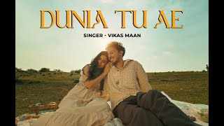 Duniya Tu Ae Lyrics