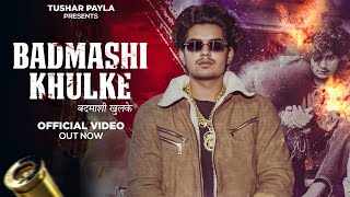 Badmashi Khulke Lyrics