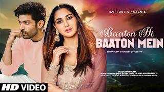 Baaton Hi Baaton Mein Lyrics