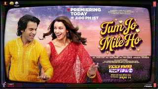 Tum Jo Mile Ho Lyrics