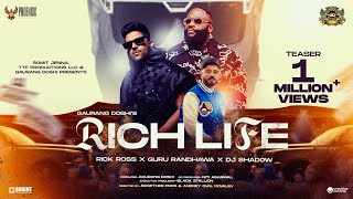 Rich Life Lyrics