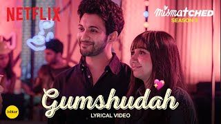 Gumshuda Lyrics