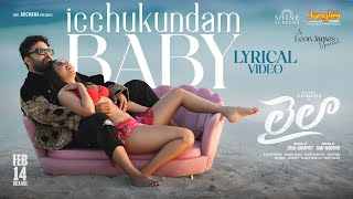 Icchukundam Baby Lyrics