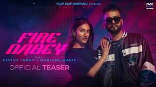 Fire Dabey Lyrics