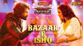 Bazaar E Ishq Lyrics